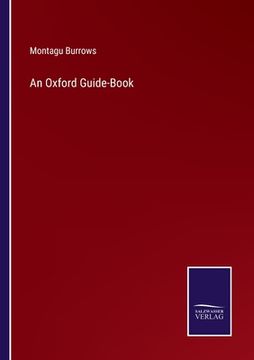 portada An Oxford Guide-Book (en Inglés)