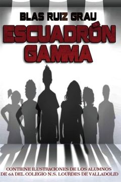 portada Escuadrón Gamma (Spanish Edition)