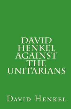 portada david henkel against the unitarians (en Inglés)