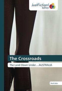 portada The Crossroads: The Land Down Under....AUSTRALIA