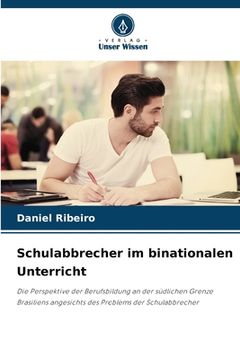 portada Schulabbrecher im binationalen Unterricht (en Alemán)