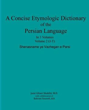 portada A Concise Etymologic Dictionary of the Persian Language: Volume II (in English)