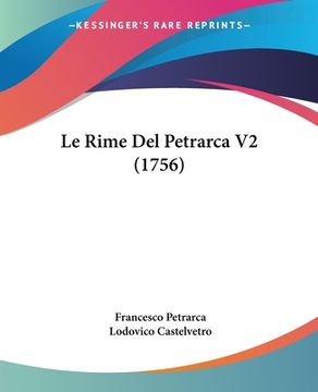 portada Le Rime Del Petrarca V2 (1756) (en Italiano)