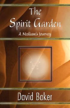 portada the spirit garden: a medium's journey (en Inglés)