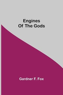 portada Engines Of The Gods (en Inglés)