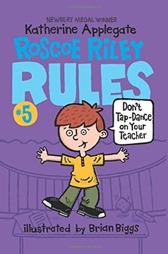 portada Roscoe Riley Rules #5: Don't Tap-Dance on Your Teacher