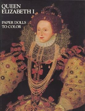 portada Queen Elizabeth I-Paper Dolls To Color 