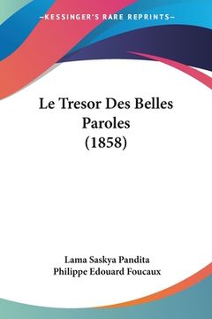 portada Le Tresor Des Belles Paroles (1858) (in French)
