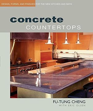 portada Concrete Countertops: Design, Forms, and Finishes for the New Kitchen an