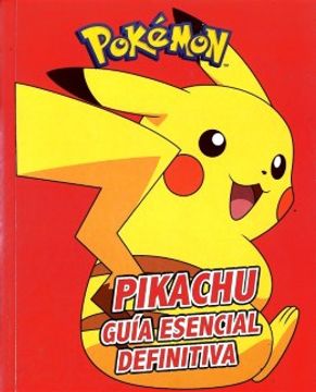 portada Pikachu. Guía Esencial Definitiva (in Spanish)