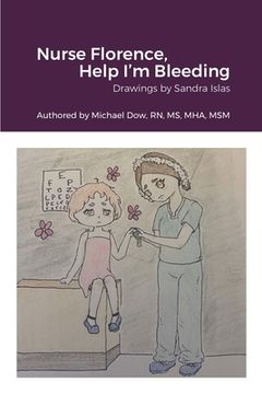 portada Nurse Florence, Help I'm Bleeding (en Inglés)