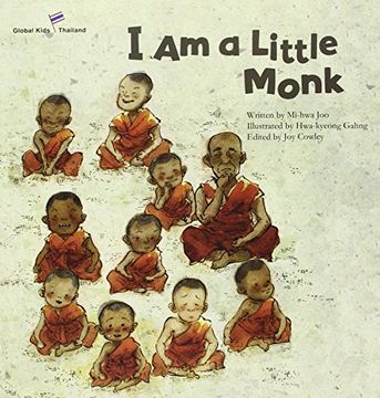 portada I am a Little Monk: Thailand (Global Kids Storybooks)