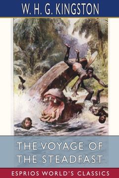 portada The Voyage of the Steadfast (Esprios Classics)