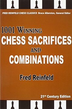 portada 1001 Winning Chess Sacrifices and Combinations (The Fred Reinfeld Chess) (en Inglés)
