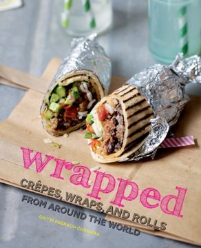 portada Wrapped: Crepes, Wraps, and Rolls from Around the World (in English)