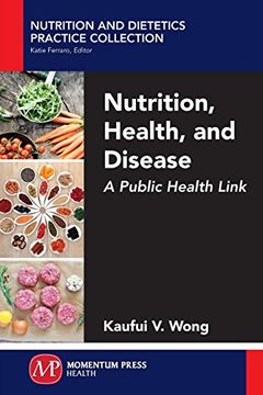 portada Nutrition, Health, and Disease: A Public Health Link