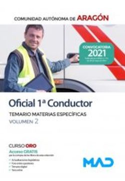 portada Oficial 1ª Conductor de la Comunidad Autonoma de Aragon. Temario Materias Especificas  Volumen 2