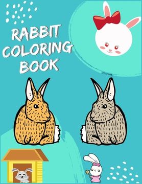 portada Rabbit Coloring Book: Super Coloring Book ever An Adult Coloring Book of 50+ unique Rabbit Designs with little bit Mandala Style awesome Pat (en Inglés)