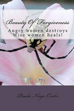 portada beauty of forgiveness (en Inglés)
