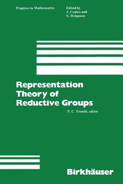 portada representation theory of reductive groups: proceedings of the university of utah conference 1982 (en Inglés)