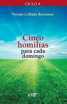 portada Cinco homilías para cada domingo 1: Ciclo A (Acción pastoral)