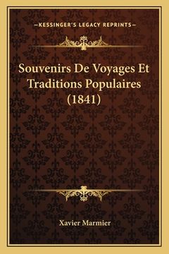 portada Souvenirs De Voyages Et Traditions Populaires (1841) (en Francés)