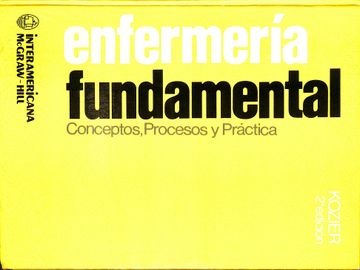 Libro ENFERMERÍA FUNDAMENTAL. CONCEPTOS, PROCESOS Y PRÁCTICA De KOZIER ...