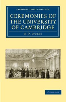 portada Ceremonies of the University of Cambridge (Cambridge Library Collection - Cambridge) (en Inglés)