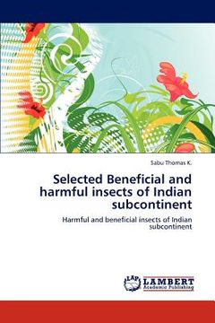 portada selected beneficial and harmful insects of indian subcontinent (en Inglés)