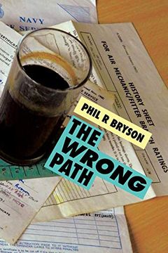 portada The Wrong Path (en Inglés)
