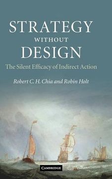 portada Strategy Without Design: The Silent Efficacy of Indirect Action (en Inglés)