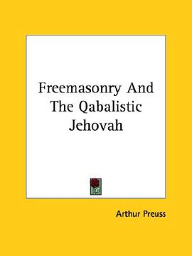 portada freemasonry and the qabalistic jehovah (en Inglés)