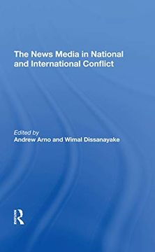portada The News Media in National and International Conflict (en Inglés)
