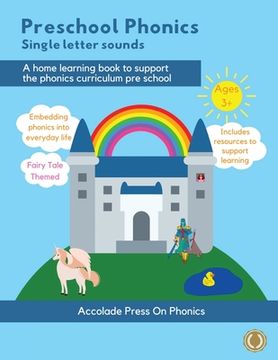 portada Preschool Phonics: Single Letter Sounds (Fairytale Edition) (in English)