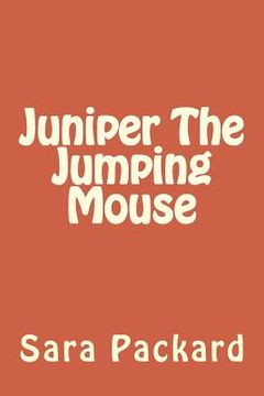 portada Juniper The Jumping Mouse (en Inglés)
