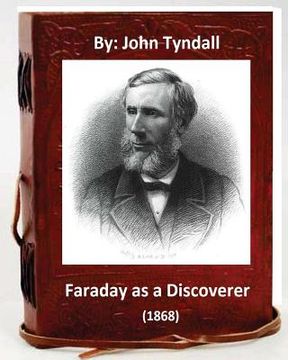 portada Faraday as a Discoverer (1868) By: John Tyndall (en Inglés)