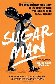 portada Sugar Man. The Birth, Death And Resurrection Of Sixto Rodriguez (Corgi Books)