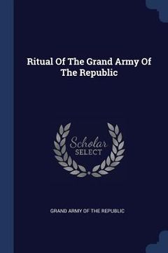 portada Ritual Of The Grand Army Of The Republic