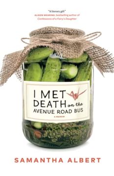 portada I met Death on the Avenue Road Bus: A Memoir (en Inglés)
