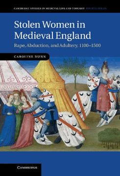 portada Stolen Women in Medieval England: Rape, Abduction, and Adultery, 1100 1500 (Cambridge Studies in Medieval Life and Thought: Fourth Series) 
