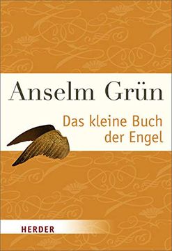 portada Das Kleine Buch der Engel (Herder Spektrum) [Paperback] Grã¼N, Anselm (in German)