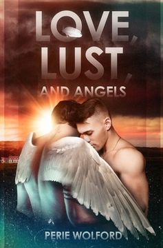 portada Love, Lust and Angels (en Inglés)
