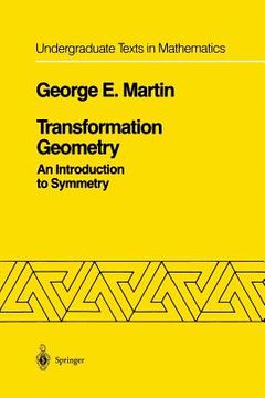 portada Transformation Geometry: An Introduction to Symmetry (en Inglés)