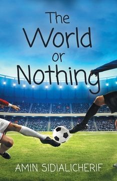portada The World or Nothing (en Inglés)