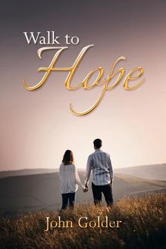 portada Walk to Hope (en Inglés)