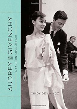 portada Audrey and Givenchy: A Fashion Love Affair (en Inglés)
