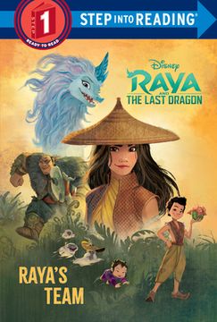 portada Raya and the Last Dragon Step Into Reading #1 (Disney Raya and the Last Dragon) (Raya and the Last Dragon: Step Into Reading, Step 1) (en Inglés)