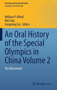portada An Oral History of the Special Olympics in China Volume 2: The Movement (en Inglés)