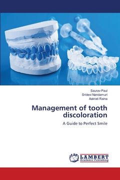 portada Management of tooth discoloration (en Inglés)