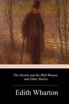 portada The Hermit and the Wild Woman, and Other Stories (in English)
